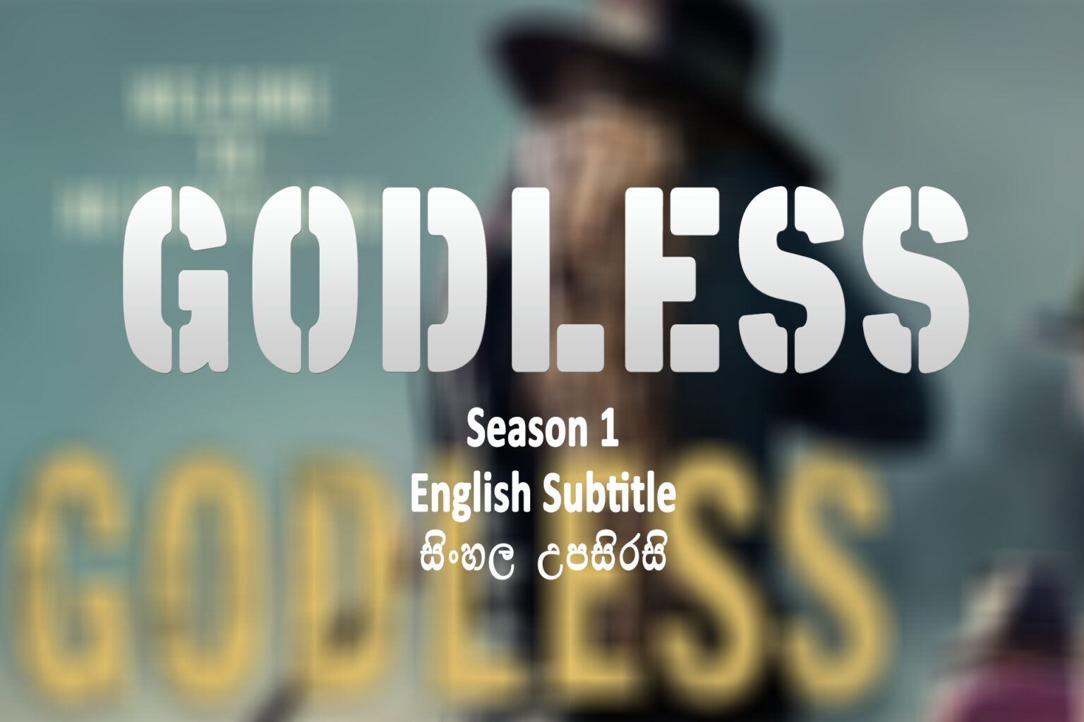 Godless season 1