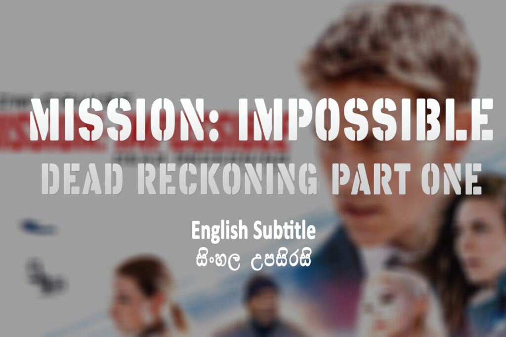 Mission Impossible - Dead Reckoning Part One