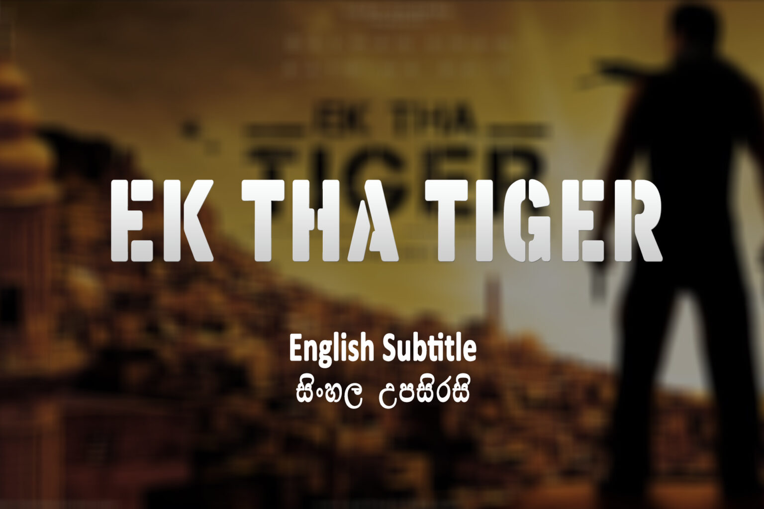 Ek Tha Tiger