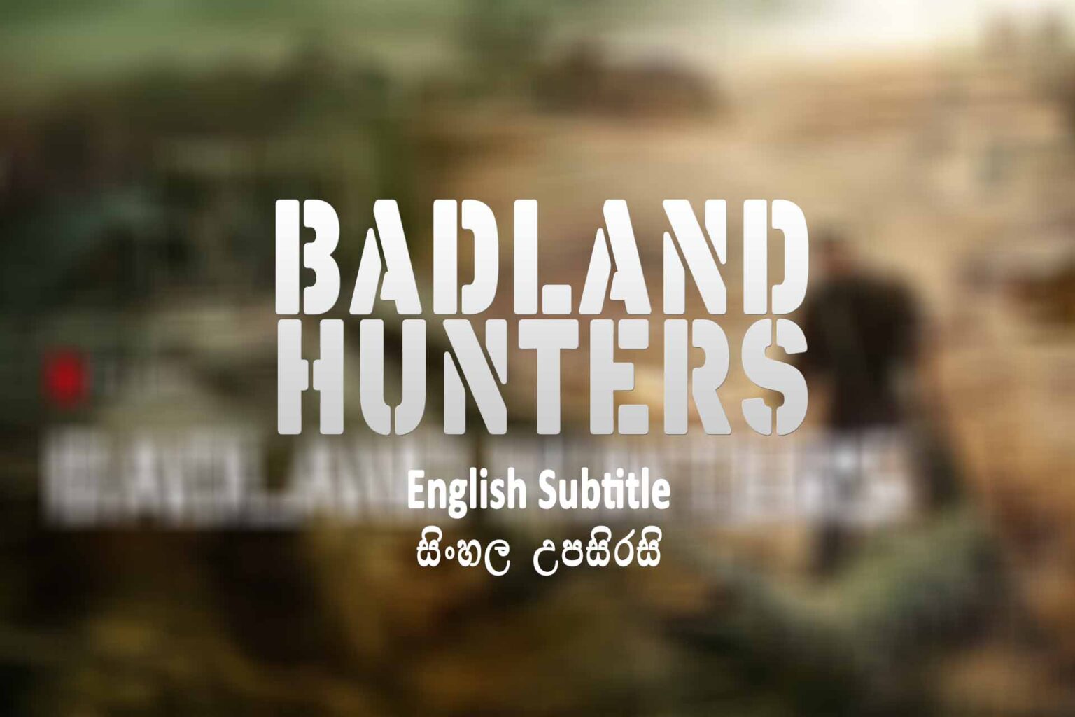 Badland Hunters