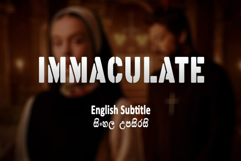 Immaculate (2024) English and Sinhala Subtitle Immaculate