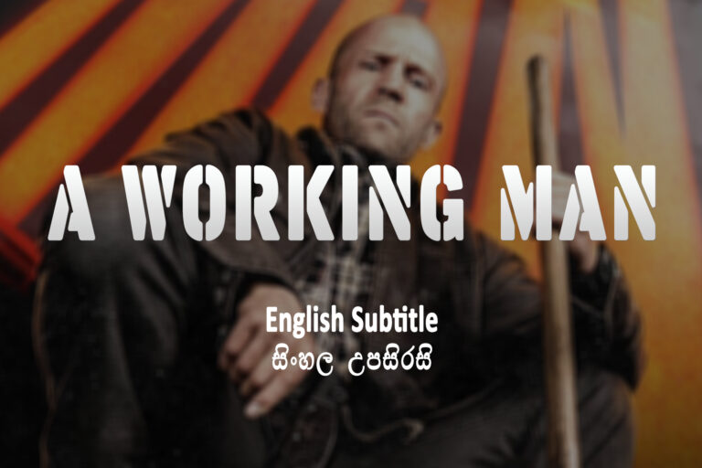 A Working Man (2025) Sinhala and English Subtitle A Working Man