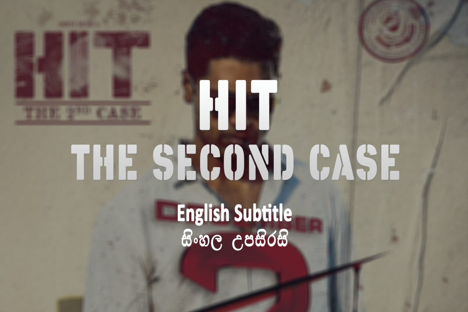 HIT The Second Case
