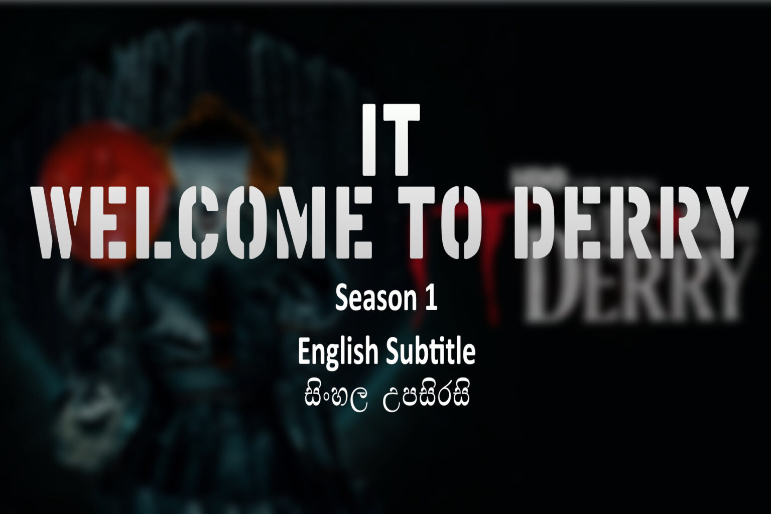 IT Welcome to Derry S01