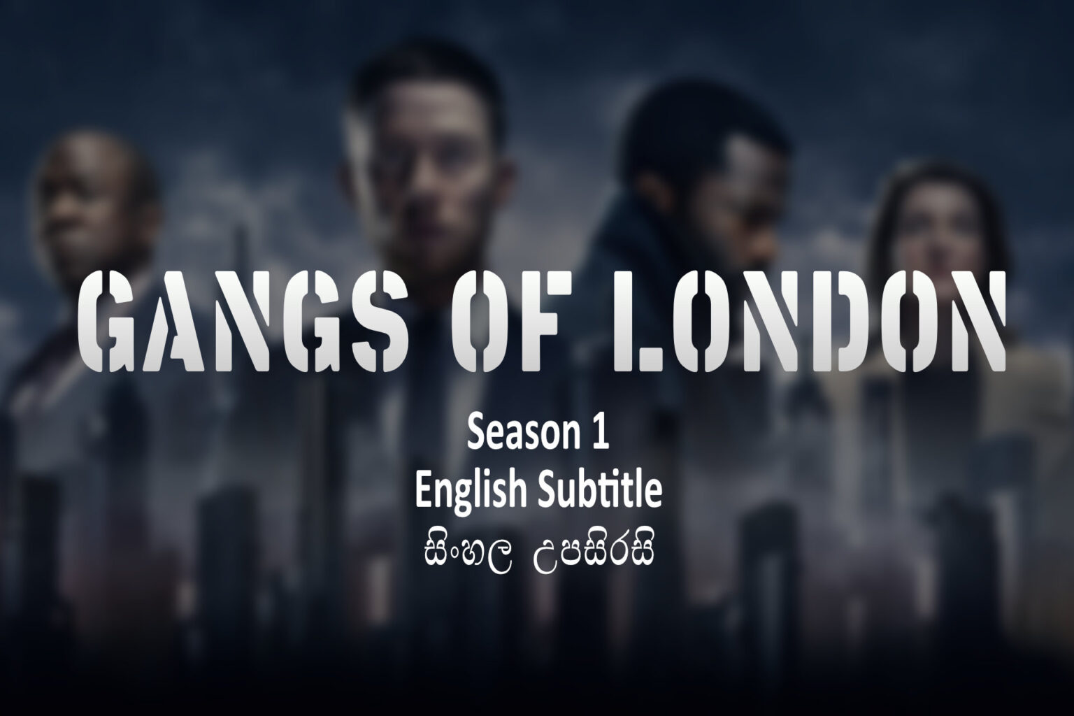 Gangs of London S01